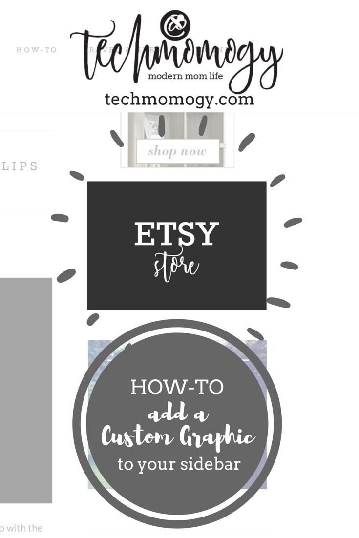 How To Add a Custom Graphic to Your Sidebar - Techmomogy - PIN